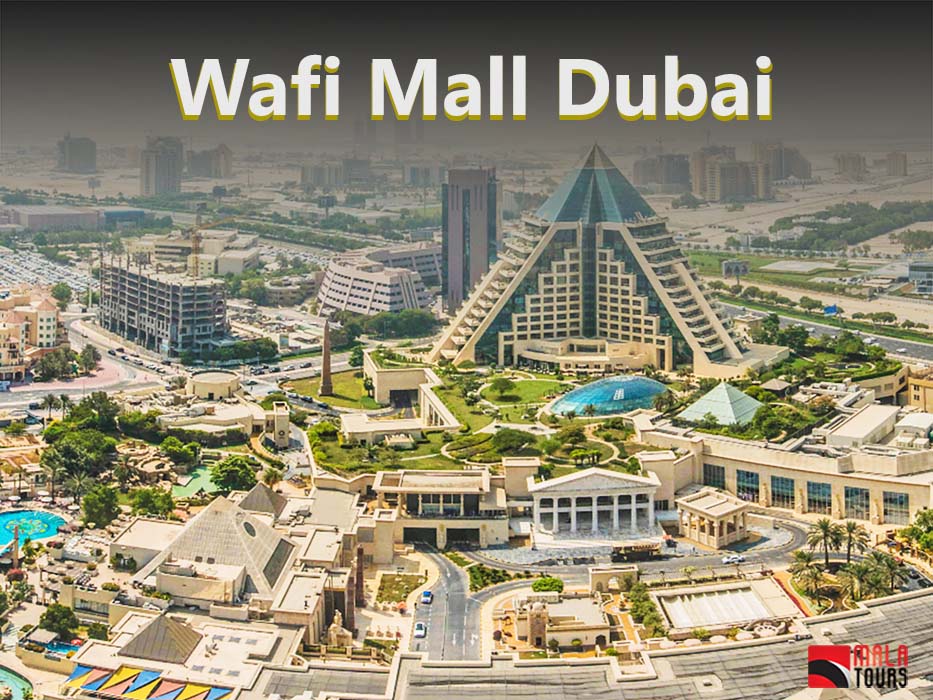 Guidе About Wafi Mall in Dubai