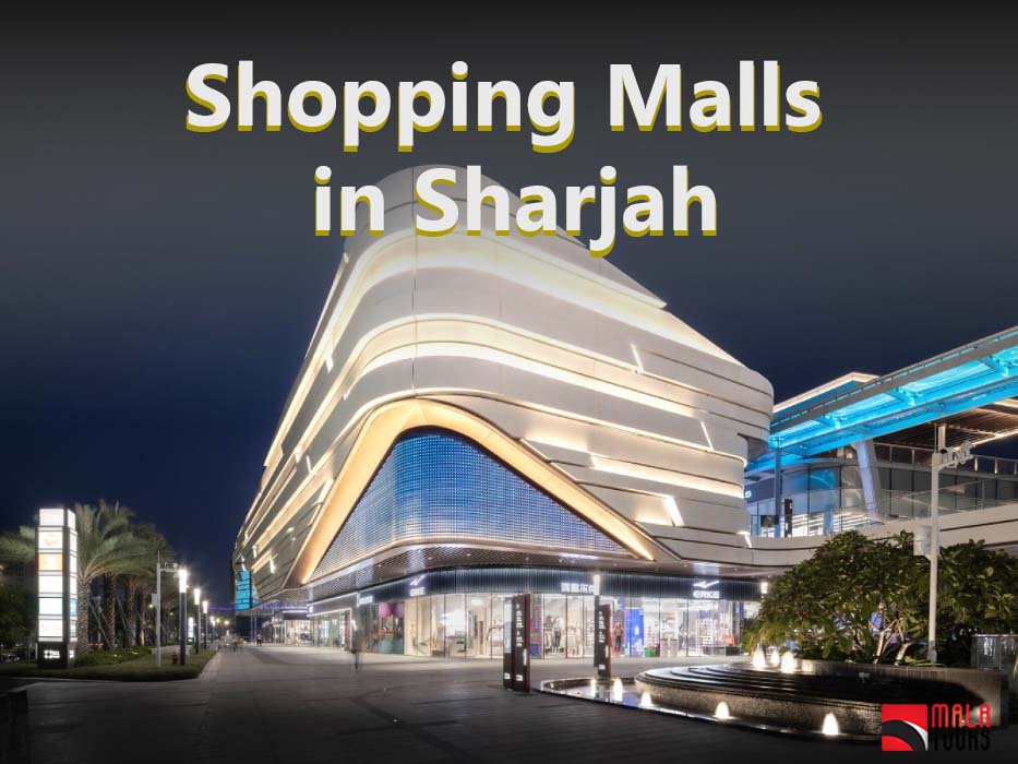 Best Shopping Malls in Sharjah
